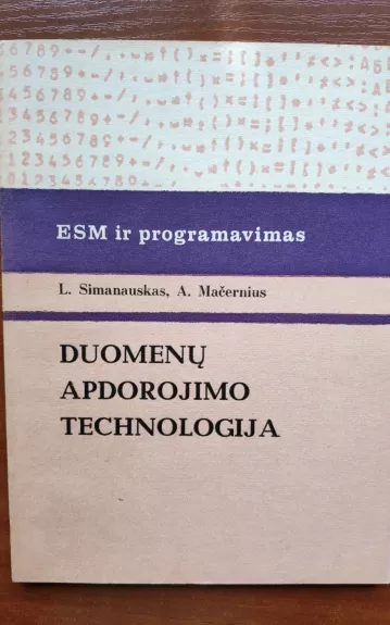 ESM ir programavimas. Duomenų apdorojimo technologija