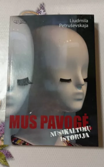 Mus pavogė. Nusikaltimų istorija