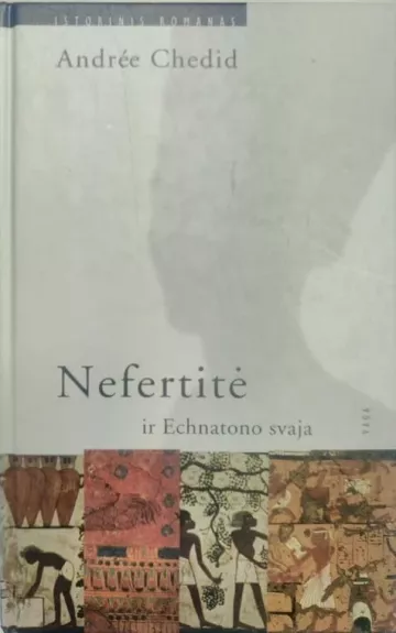 Nefertitė ir Echnatono svaja
