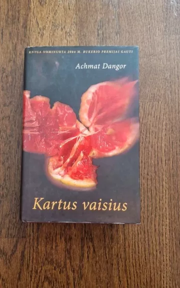 Kartus vaisius - Achmat Dangor, knyga 1