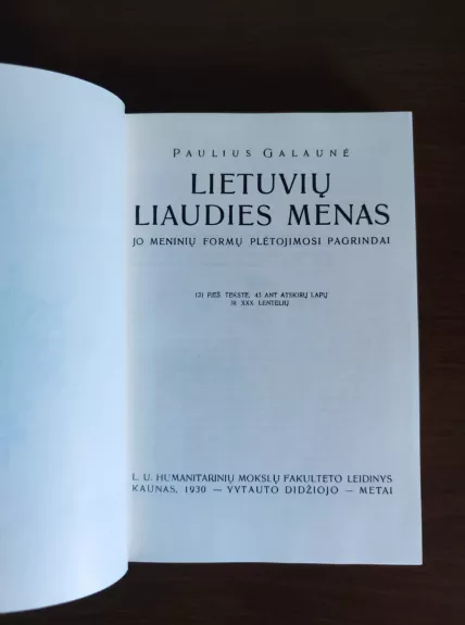 Lietuvių liaudies menas - Paulius Galaunė, knyga 1