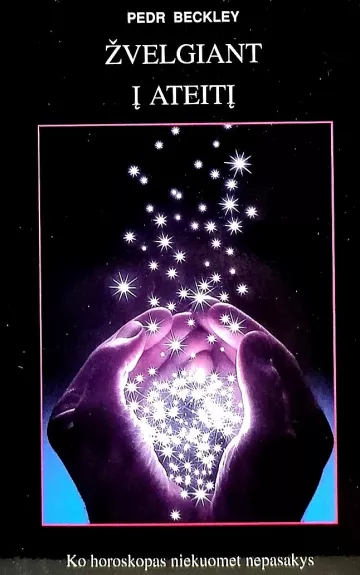 Žvelgiant į ateitį