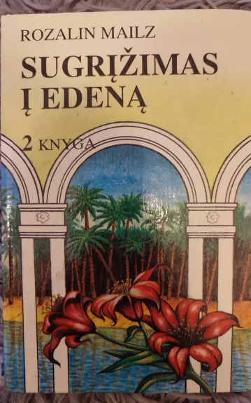 Sugrįžimas į Edeną (2knyga)