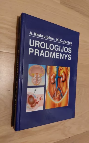 Urologijos Pradmenys - A. Radavičius, knyga