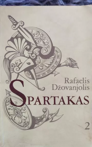 Spartakas II knyga - Rafaelis Džovanjolis, knyga