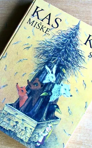 Kas miške, kas šile?