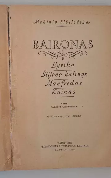 Lyrika. Šiljono kalinys. Manfredas. Kainas - Džordžas Baironas, knyga 1