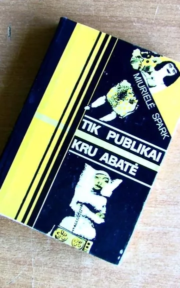 Tik publikai. Kru Abatė