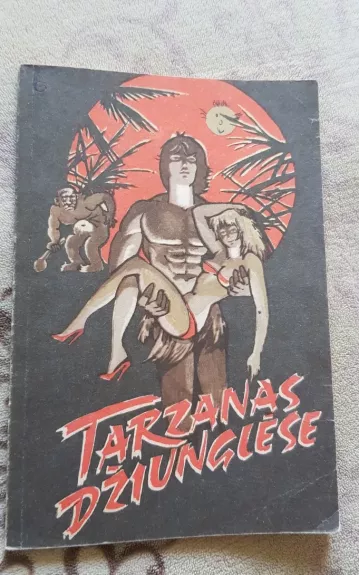 Tarzanas Džiunglėse - Edgaras Barouzas, knyga 1