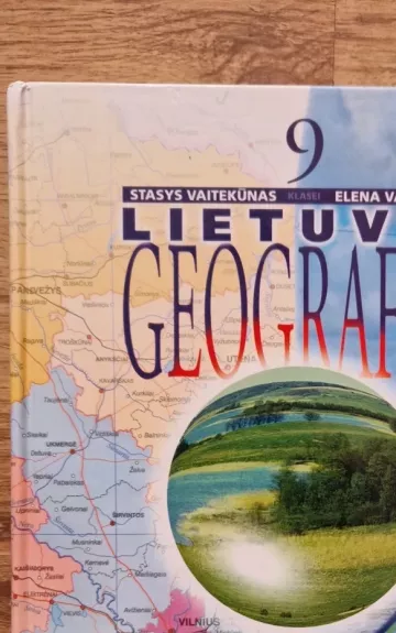 Lietuvos geografija 9 klasei - Stasys Vaitekūnas, knyga