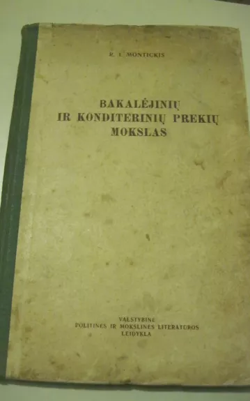 Bakalėjinių ir konditerinių prekių mokslas