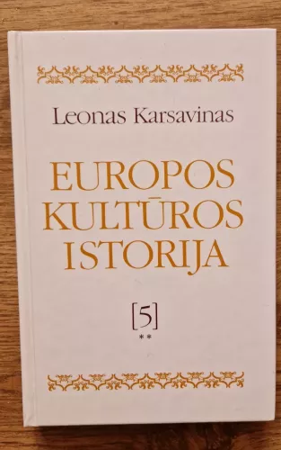Europos kultūros istorija 5tomas (2knyga) - L. Karsavinas, knyga