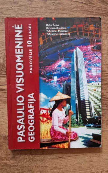 Pasaulio visuomeninė geografija: vadovėlis 10 klasei