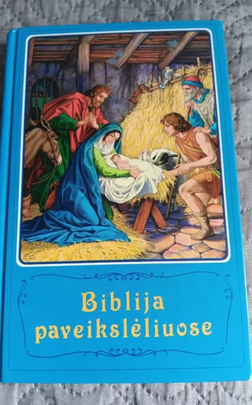 Biblija paveikslėliuose - Autorių Kolektyvas, knyga