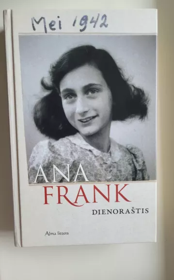 Ana Frank dienoraštis - Ana Frank, knyga 1