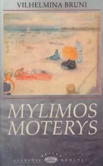 Mylimos moterys