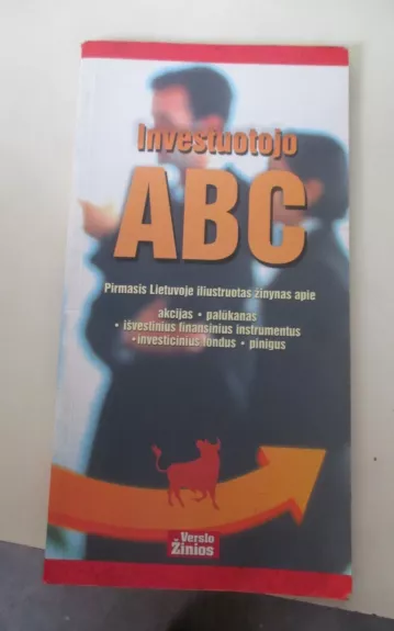 Investuotojo ABC -  Verslo Žinios, knyga 1