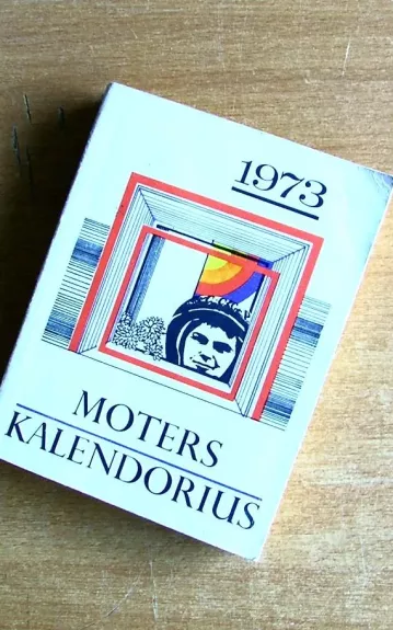 Moters kalendorius 1973