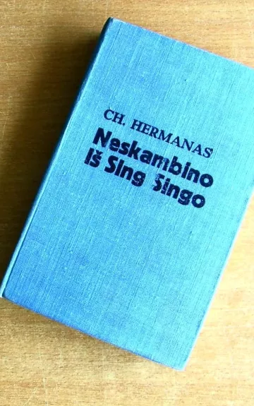 Neskambino iš Sing Singo
