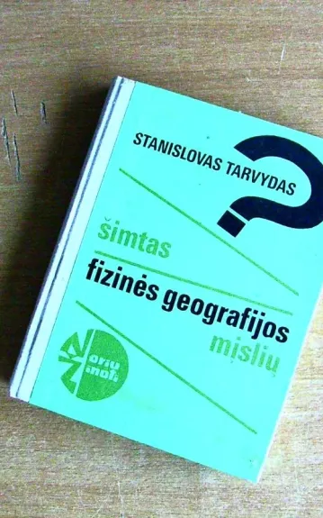 Šimtas fizinės geografijos mįslių