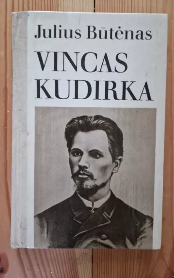 Vincas Kudirka - Julius Būtėnas, knyga