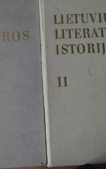 Lietuvių literatūros istorija I ir II tomai
