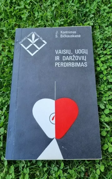 Vaisių, uogų ir daržovių perdirbimas