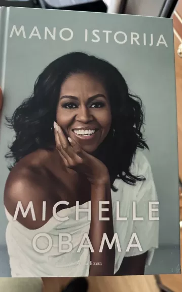 Mano istorija - Obama Michele, knyga