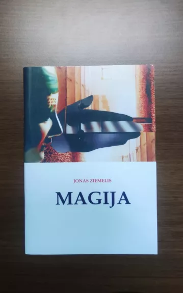Magija - Jonas Ziemelis, knyga