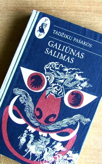 Tadžikų pasakos. Galiūnas Salimas