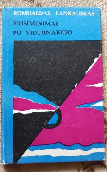 Prisiminimai po vidurnakčio - Romualdas Lankauskas, knyga