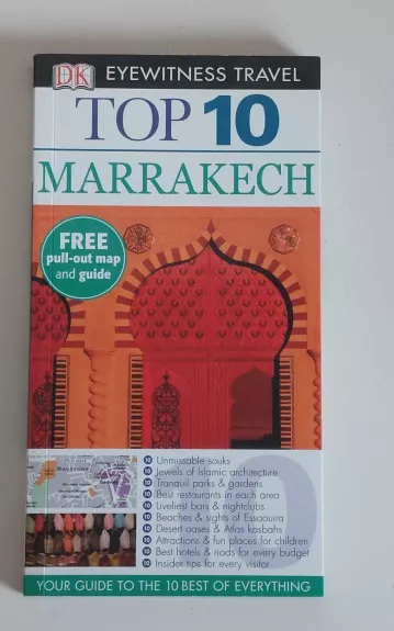 Top 10 Guide to Marrakech: Marakešas