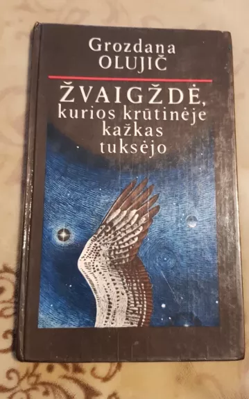 Žvaigždė, kurios krūtinėje kažkas tuksėjo