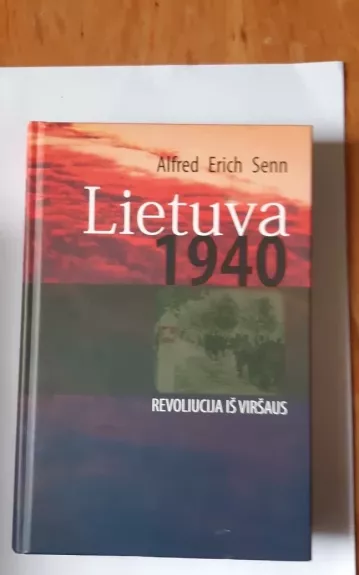 Lietuva 1940. Revoliucija iš viršaus