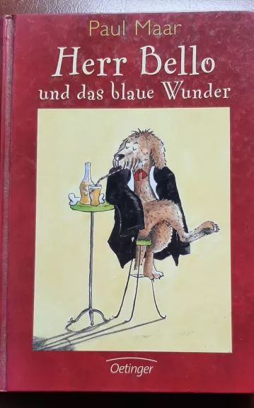 Herr Bello und das blaue Wunder - Paul Maar, knyga