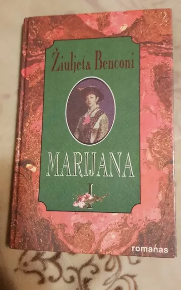 Marijana (1 tomas) - Žiuljeta Benconi, knyga