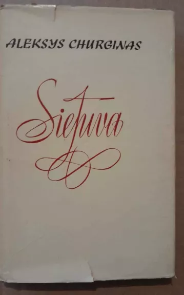Sietuva - Aleksys Churginas, knyga