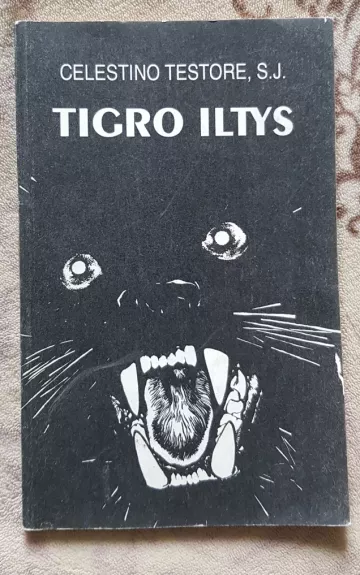 Tigro iltys - Autorių Kolektyvas, knyga
