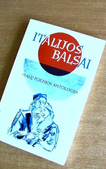 Italijos balsai Antologija