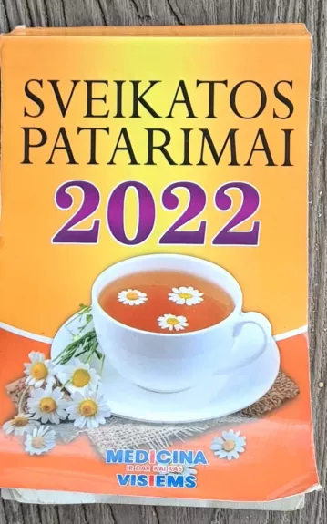 SVEIKATOS PATARIMAI 2022