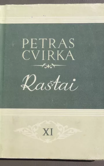 Cvirka Raštai XI tomas