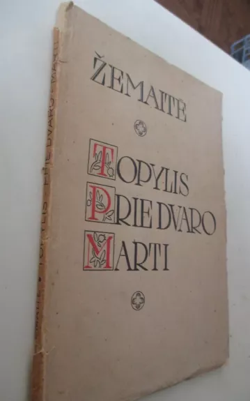 Topylis,Prie dvaro,Marti