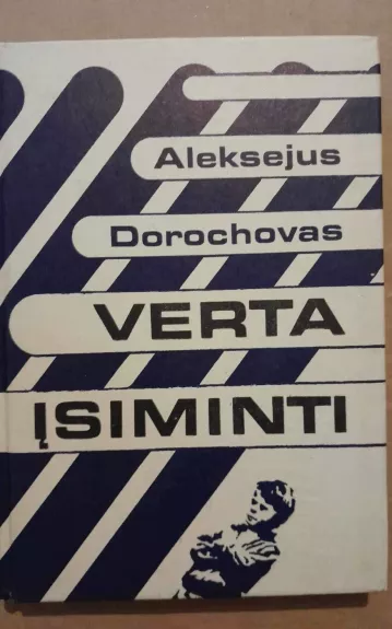 Verta įsiminti