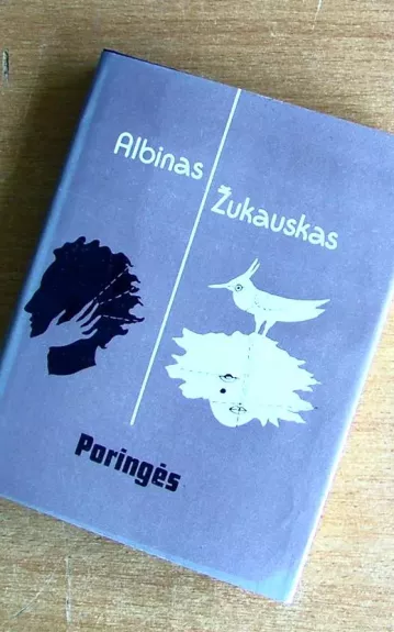 Poringės - Albinas Žukauskas, knyga