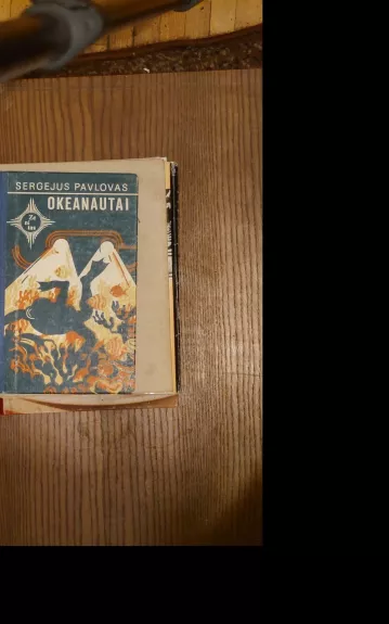 Okeanautai - Sergėjus Pavlovas, knyga