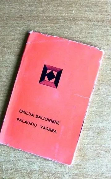 Palaukių vasara - Emilija Balionienė, knyga