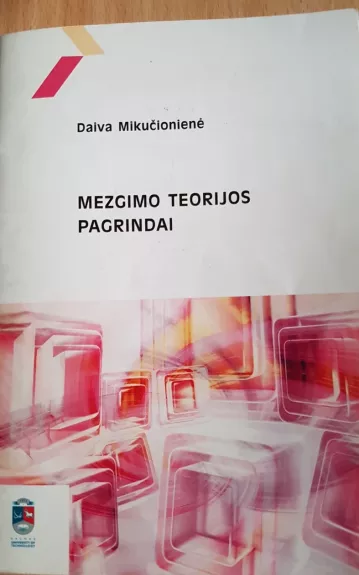 Mezgimo teorijos pagrindai