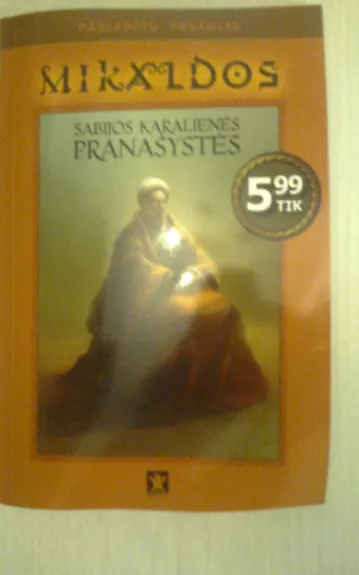 Mikaldos Sabijos karalienės pranašavimai