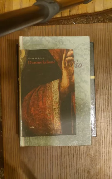 Dvasinė kelionė - Anthony Bloom, knyga