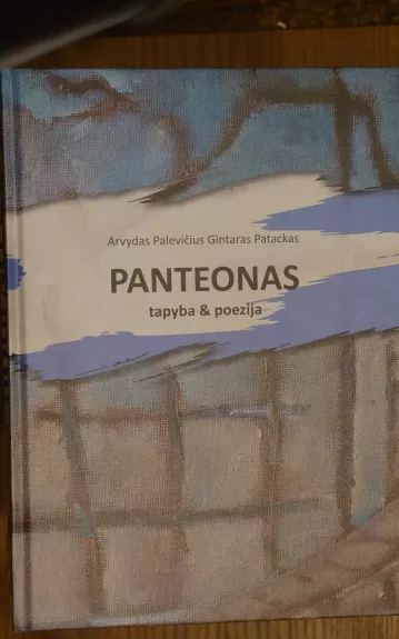 Panteonas - Gintaras Patackas, knyga
